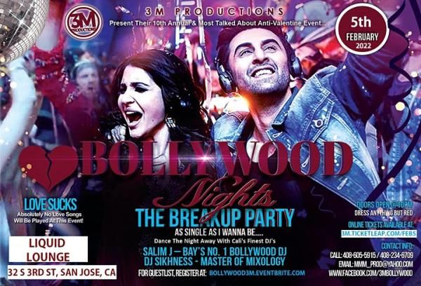 Bollywood Nights Anti-Valentines Breakup Party - Sat, Feb 5th in San Jose
